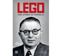 Libri Andersen Jens - Lego. Una Storia Di Famiglia
