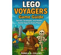 LEGO Voyagers game Guide: Secrets, Strategies, and Hidden Easter Eggs for Every Player