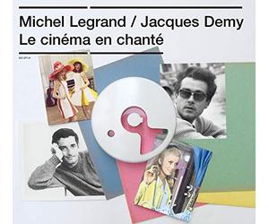 Legrand/Demy - Le Cinema En-Chante