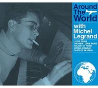 Legrand, Michel - Around The World With Michel Legrand
