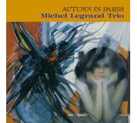 LEGRAND, MICHEL - AUTUMN IN PARIS
