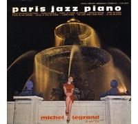 Legrand, Michel - Paris Jazz Piano (Jazz In Paris Collection)