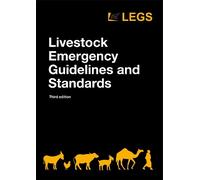 Legs Livestock Emergency Guidelines and Standards 3rd edition (Tascabile)