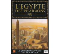 L'Egypte Des Pharaons /Vol.17: Les Grandes Découvertes De L'Archéologie
