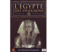 L'Egypte Des Pharaons /Vol.7: Les Premiers Pharaons