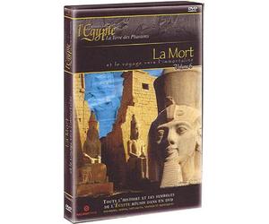 L'Egypte, terre des Pharaons - Volume 6 : La mort et le voyage vers l'immortalité