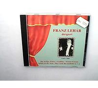 Lehar,Franz - Franz Lehar Dirigiert....