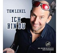 LEHEL, TOM - ICH BIN DU