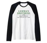 Lehman Brothers 2008 Making History One Collapse AT A Time Maglia con Maniche Raglan