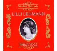 Lehmann, Lilli - Lilli Lehmann 1848-1929