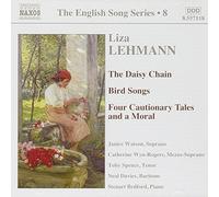 Liza Lehmann Songs: The Daisy Chain, Bird Songs, Four Tales and a Moral (CD)
