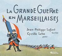 LEHN/LAFONT - LA GRANDE GUERRE EN MARSE