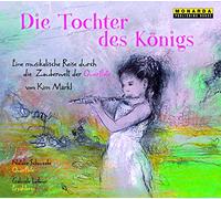 Lehner - Die Tochter des Königs - Eine musikalische Reise durch die Zauberwelt der Querflöte