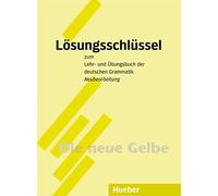 LEHR-UND ÜBUNGSB.DT.GRAMM.soluciones [Lingua tedesca]