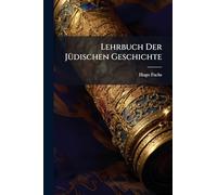 Lehrbuch Der JÃ1/4dischen Geschichte
