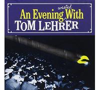Lehrer, Tom - Evening Wasted With