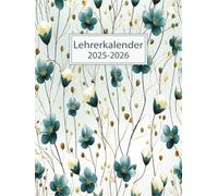 Lehrerkalender 2025/2026 A4: Wöchentlicher und monatlicher Planer für Lehrer die ihre Klassen effektiv verwalten möchten, Schuljahr 25/26.