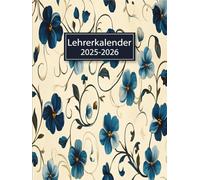 Lehrerkalender 2025/2026 A4: Wöchentlicher und monatlicher Planer für Lehrer die ihre Klassen effektiv verwalten möchten, Schuljahr 25/26.
