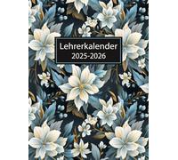 Lehrerkalender 2025/2026 A4: Wöchentlicher und monatlicher Planer für Lehrer die ihre Klassen effektiv verwalten möchten, Schuljahr 25/26.