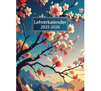Lehrerkalender 2025/2026 A4: Wöchentlicher und monatlicher Planer für Lehrer die ihre Klassen effektiv verwalten möchten, Schuljahr 25/26.