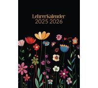 Lehrerkalender 2025 2026 a5: Effektives Lehrerplaner 25/26 für Lehrerinnen und Lehrer von August 2025 bis Juli 2026.