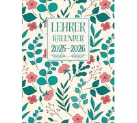 Lehrerkalender 2025 2026: Eine Woche pro doppelseitiger Seite von September 2025 bis August 2026, Schulplan für Lehrer zur Organisation des Schuljahres.