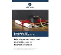 Lehrplanentwicklung und Akkreditierung im Hochschulbereich: Ein Prozess in einem neuen Land wie Osttimor: Herausforderungen und Möglichkeiten