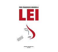 Libri Grasselli Pier Francesco - Lei