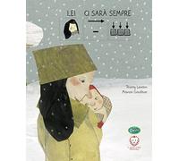 Lei ci sarà sempre
