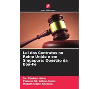 Lei dos Contratos no Reino Unido e em Singapura: Questão da Boa-Fé