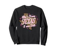 Lei è del Texas, Posso dirlo Leopardo Rosa Felpa