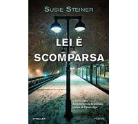 Lei è scomparsa