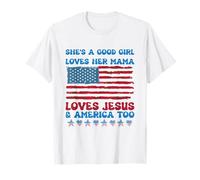 Lei è una brava ragazza ama sua mamma Gesù & Anche l"America Maglietta