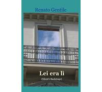 Lei era lì