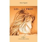 Lei... la prof.