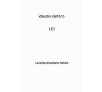 LEI. Le ferite diventano feritoie