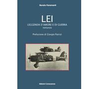 Lei. Leggenda d'amore e di guerra