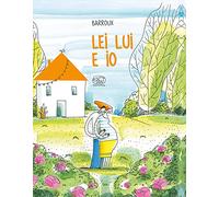 Lei lui e io. Ediz. a colori