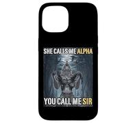 Lei mi chiama Alpha Tu mi chiami Sir Funny Alpha Wolf Meme Custodia per iPhone 15
