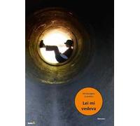 Lei mi vedeva