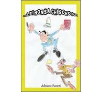 Lei non sa chi sono io!