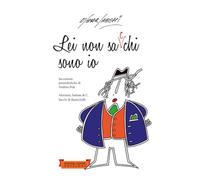 Lei non sa chi sono io