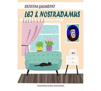 Lei & Nostradamus