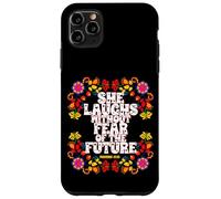Lei ride senza paura del futuro Proverbi Custodia per iPhone 11 Pro Max