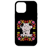 Lei ride senza paura del futuro Proverbi Custodia per iPhone 12 Pro Max