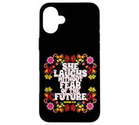 Lei ride senza paura del futuro Proverbi Custodia per iPhone 16 Plus