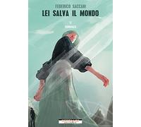 Lei salva il mondo