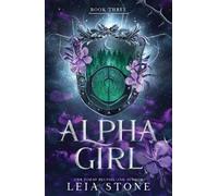 Leia Stone Alpha Girl (Tascabile) Wolf Girl
