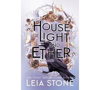 Leia Stone House of Light and Ether (Tascabile) Gilded City