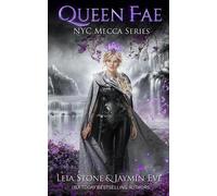 Leia Stone Jaymin Eve Queen Fae (Tascabile) NYC Mecca